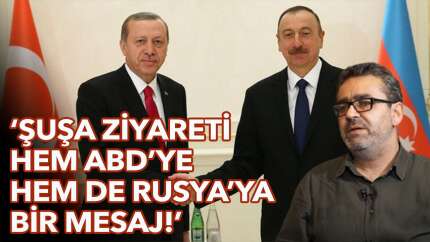 'Bu ziyaret hem ABD'ye hem de Rusya'ya bir mesaj!'
