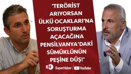 'Terörist arıyorsan Ülkü Ocakları’na soruşturma açacağına Pensilvanya’daki sümüklünün peşine düş!’