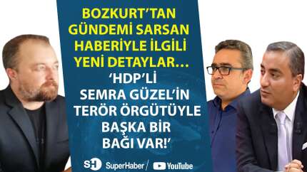 Bozkurt’tan gündemi sarsan haberiyle ilgili yeni detaylar! 'Güzel'in örgütle başka bir bağı var!'