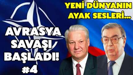 Rusya'nın Kissinger'ı - Primakov Doktrini! ‘Avrasya savaşı! Yeni dünyanın ayak sesleri’ #4