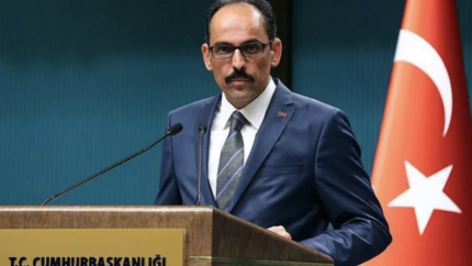 İbrahim Kalın'dan İsveç ve Finlandiya'ya NATO vetosu!