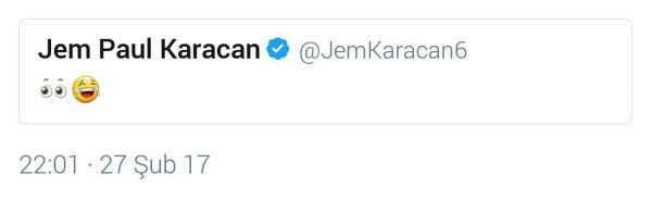 Jem Paul Karacan olay yaratan tweeti sildi!