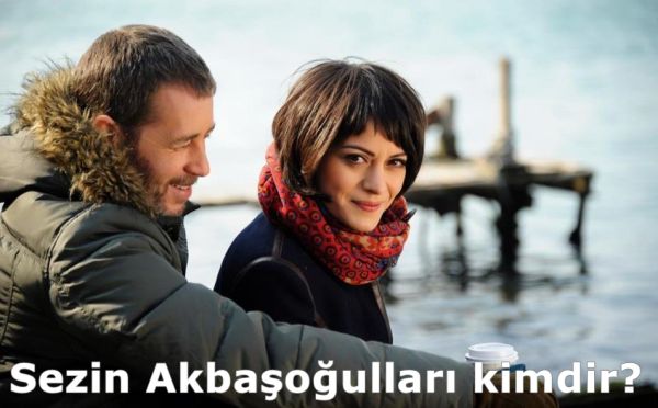 Sezin_Akbasogullar_kimdir_kac_yasnda_kiminle_sevgilifafsasf