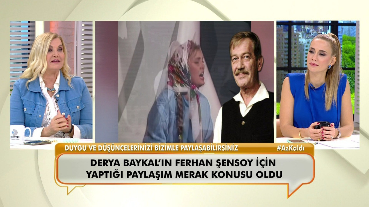 Derya Baykal'dan Ferhan Şensoy a&ccedil;ıklaması... Yaptığı paylaşım merak konusu olmuştu
